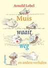 Muis waait weg - Arnold Lobel - 9789021669649