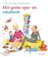 Het grote opa- en omaboek - Burny Bos ; Dick Bruna ; Imme Dros ; Els van Egeraat - 9789021669892