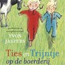 Ties en Trijntje op de boerderij - Yvon Jaspers - 9789021675206