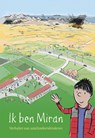 Ik ben Miran - Anne-Marieke Samson - 9789021676319