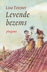 Levende bezems - Lisa Tetzner - 9789021677194
