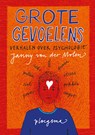 Grote gevoelens - Janny van der Molen - 9789021678023