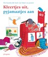 Kleertjes uit, pyjamaatjes aan -  - 9789021678153
