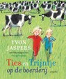 Ties en Trijntje op de boerderij - Yvonne Jaspers - 9789021678436