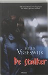 De stalker - VREESWIJK, H. - 9789022319321