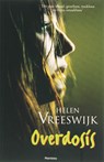 Overdosis - VREESWIJK, H. - 9789022319536