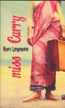 Miss Curry - Marc Legendre - 9789022326855