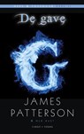 De gave - James Patterson ; Ned Rust - 9789023473190