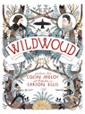 Wildwoud - Colin Meloy - 9789023473299