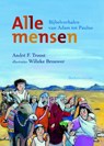 Alle mensen - Andre Troost - 9789023929420
