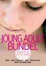 Young adultbundel / 2014 - Iris Boter ; Sofie van Gelder ; Ineke Kraijo ; Ann Moore - 9789023996620