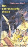 Het doorgezaagde meisje - Mieke van Hooft ; Annet Schaap - 9789025107055