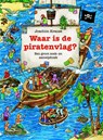 Waar is de piratenvlag - J. Krause ; Joachim Krause - 9789025110802