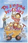 De zingende brulbaby s - Mieke van Hooft - 9789025111748