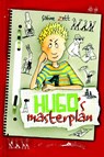 Hugo's masterplan - Sabine Zett - 9789025113216