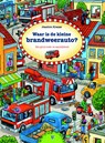 Waar is de kleine brandweerauto? - Joachim Krause - 9789025113803