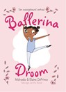 Ballerinadroom - Michaela DePrince ; Elaine DePrince - 9789025113896
