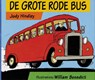 De grote rode bus - HINDLEY, J. - 9789025727611