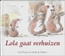 Lola gaat verhuizen - NORAC, Carl - 9789025734411