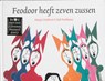 Feodoor heeft zeven zussen - Marjet Huiberts - 9789025740856