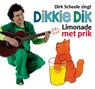 Dikkie Dik Limonade met prik + CD - BOEKE, J. & SCHEELE, D. - 9789025740894