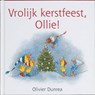 Vrolijk kerstfeest, Ollie! - DUNREA, O. - 9789025744212