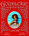 Goudlokje en de drie beren - CHILD, L. & BORLAND, P. / Jenkins, E. - 9789025744649