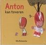 Anton kan toveren met vingerpopje - KONNECKE, O. - 9789025744830