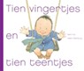 Tien vingertjes en tien teentjes - Helen Oxenbury ; Mem Fox - 9789025746445