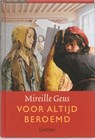 Voor altijd beroemd - Mireille Geus - 9789025749378