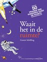 Waait het in de ruimte? - Govert Schilling - 9789025752408