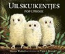 Uilskuikentjes - Martin Waddell - 9789025757939