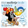 Molletje : Molletje in de winter - Zdenêk Miler ; Katerina Miler - 9789025759292