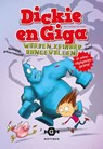 Dickie en Giga worden keihard aangevallen - Oirik - 9789025761257