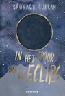 In het spoor van de eclips - Bronagh Curran - 9789025761868