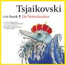 De Notenkraker - Tsjaikovski - 9789025766399
