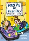 Dikke Vik en Vieze Lies lachen om liefde - Sunna Borghuis - 9789025770624