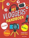 Het vloggershandboek - Shane Birley - 9789025773373