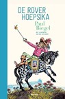 De rover Hoepsika - Paul Biegel - 9789025774974