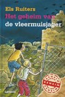 Het geheim van de vleermuisjager - RUITERS, Els - 9789025850418