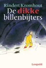 De dikke billenbijters - KROMHOUT, R. - 9789025852474
