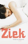 Ziek - Gideon Samson - 9789025853327