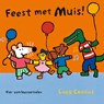 Feest met Muis - Lucy Cousins - 9789025853464