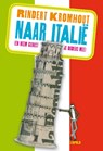 Naar Italie - Rindert Kromhout - 9789025856144