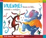 Vriendjes boos en blij... verliefd en verlegen... - KUYPER, Hans - 9789025856588