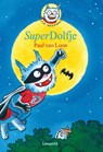 SuperDolfje - LOON, Paul van - 9789025858377