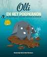Olli en het poepkanon - Diederiekje Bok ; Hein Mevissen - 9789025867089
