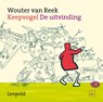De uitvinding - Wouter van Reek - 9789025868062