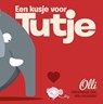Olli - Een kusje voor Tutje - Diederiekje Bok en Hein Mevissen - 9789025868642