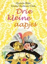Drie kleine aapjes - Quentin Blake - 9789025872090